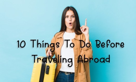 Things to do before traveling